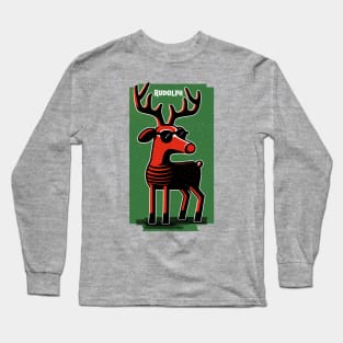 Rudolph's Day Off Tee: A  Take on Santa's Star Reindeer! Long Sleeve T-Shirt